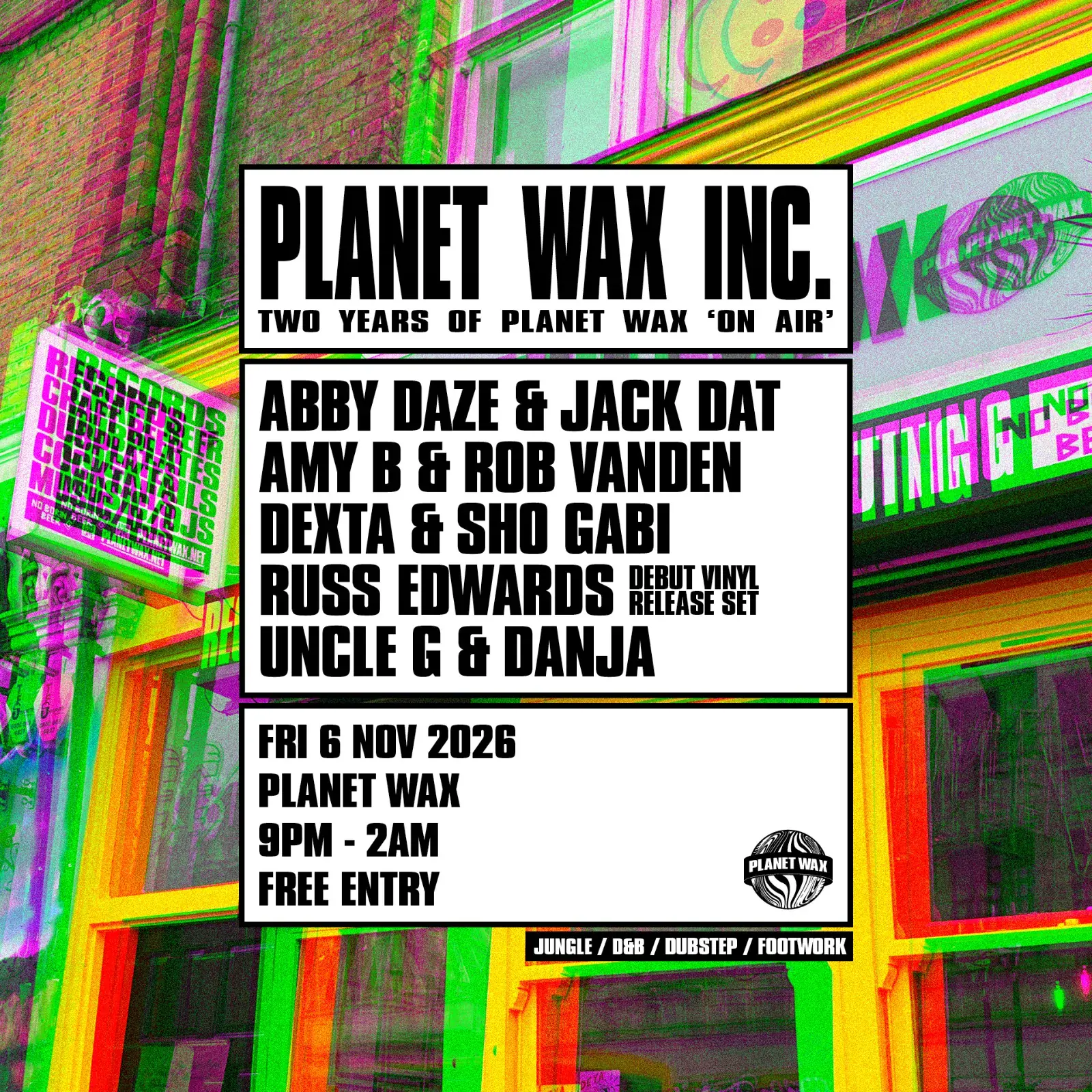 Planet Wax INC. Deux ans de 'ON AIR'