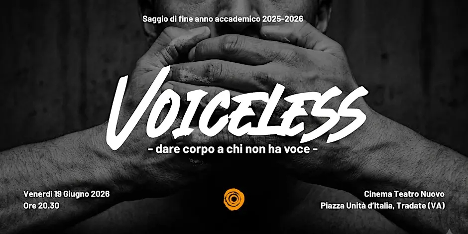 VOICELESS: Dare corpo a chi non ha voce