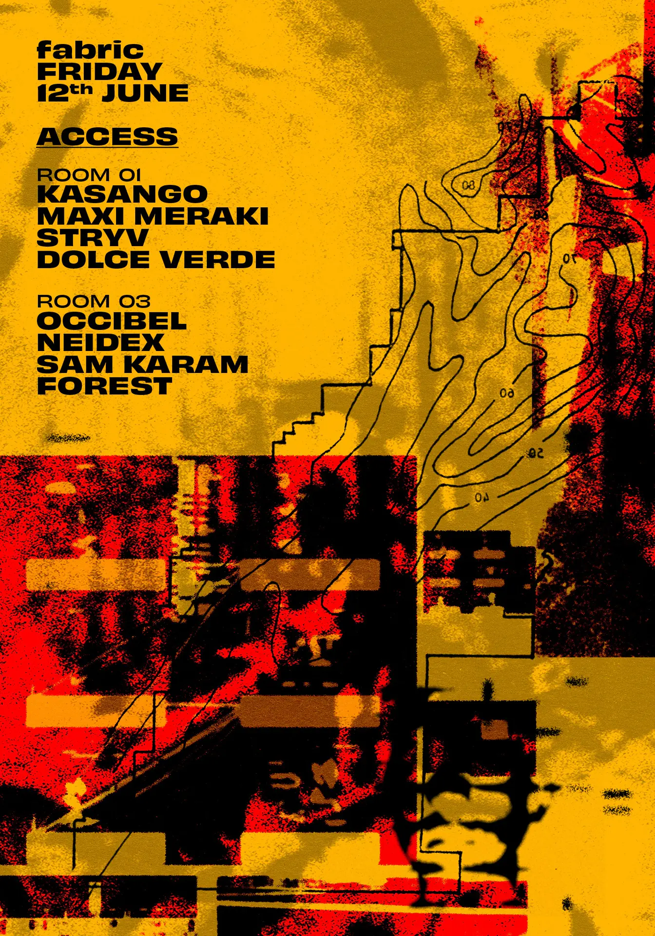 Access: Kasango, Maxi Meraki, Stryv, Dolce Verde, Occibel, Neidex, Sam Karam, Forest
