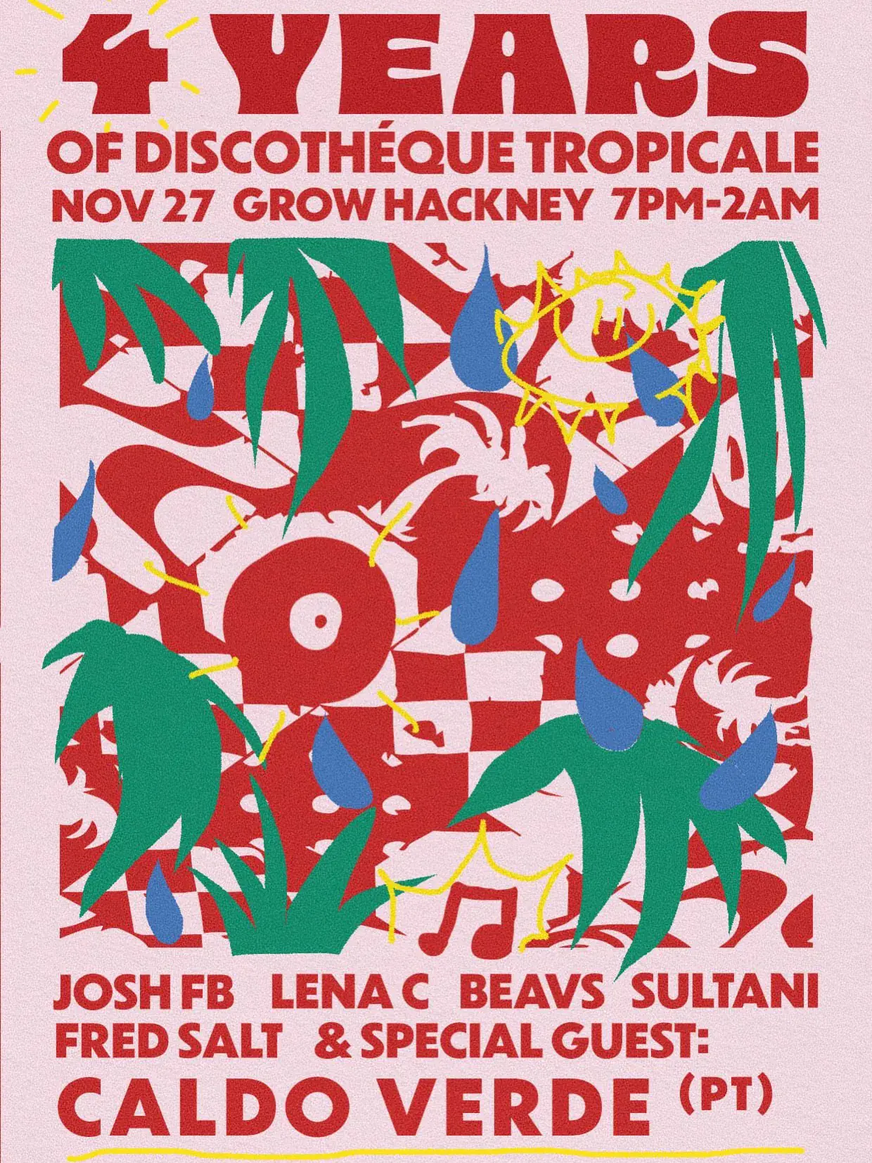 4. Geburtstag von Discothèque Tropicale: JOSH FB, Caldo Verde, Beavs, Lena C, Fred Salt