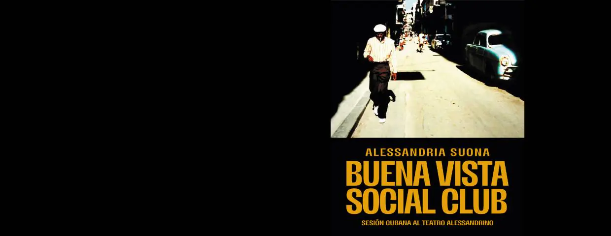 Alessandria Suona: Buena Vista Social Club - Sésion Cubana