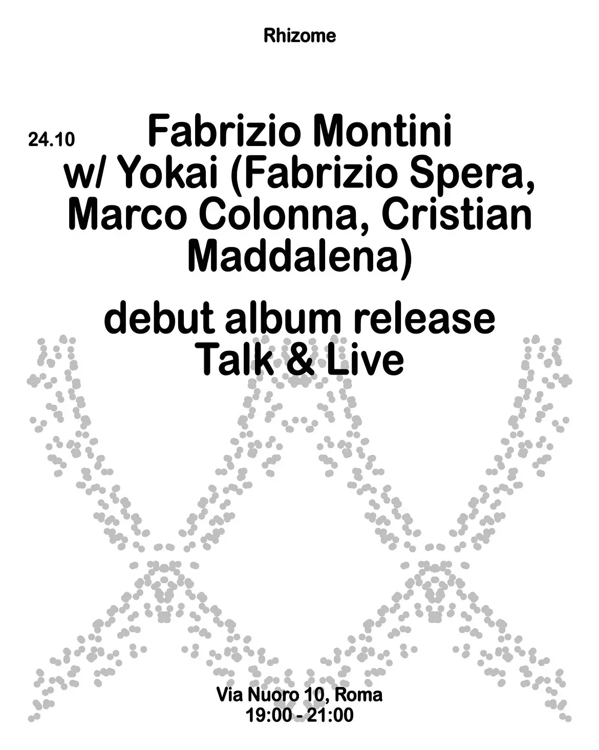 Fabrizio Montini w / Yokai (Fabrizio Spera, Marco Colonna, Cristian Maddalena)