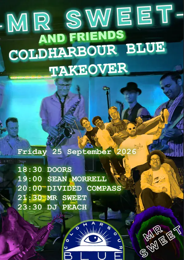 Mr Sweet and friends: Coldharbour Blue Cinema Takeover