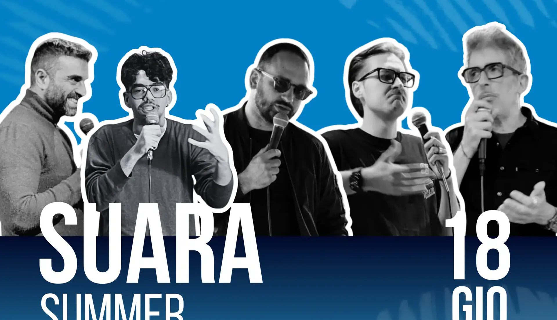 Giovedì 18 Giugno SUARA SUMMER COMEDY