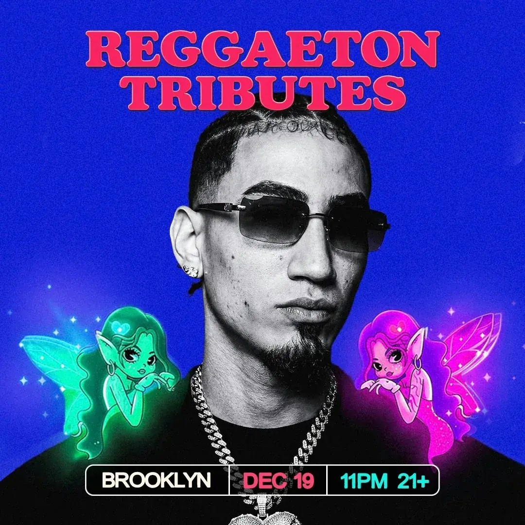 Reggaeton Tributes (21+)
