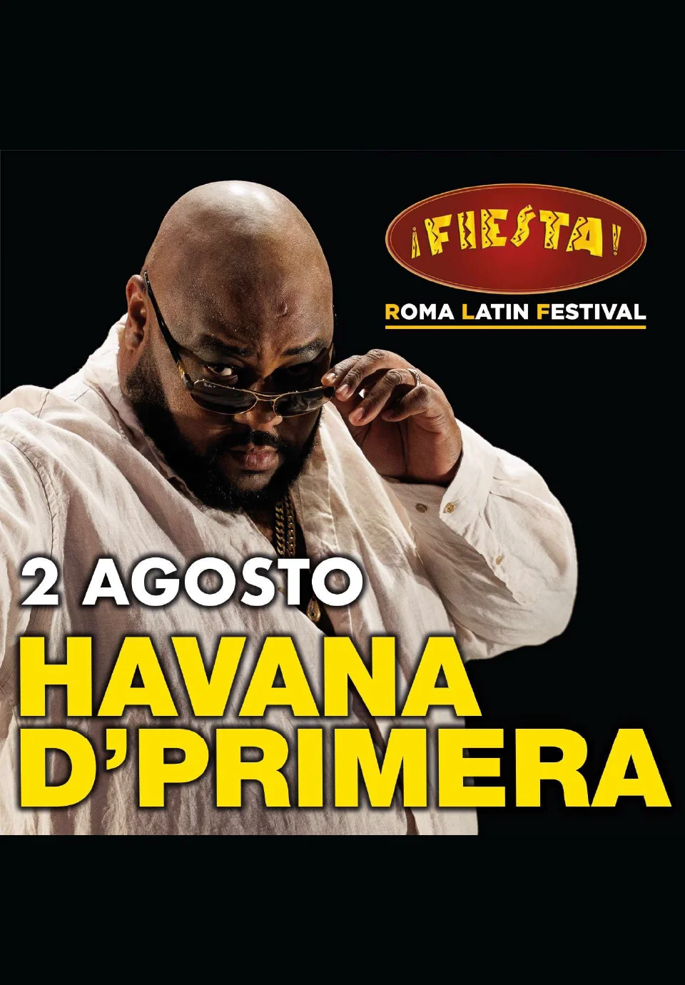 HAVANA D'PRIMERA al Fiesta