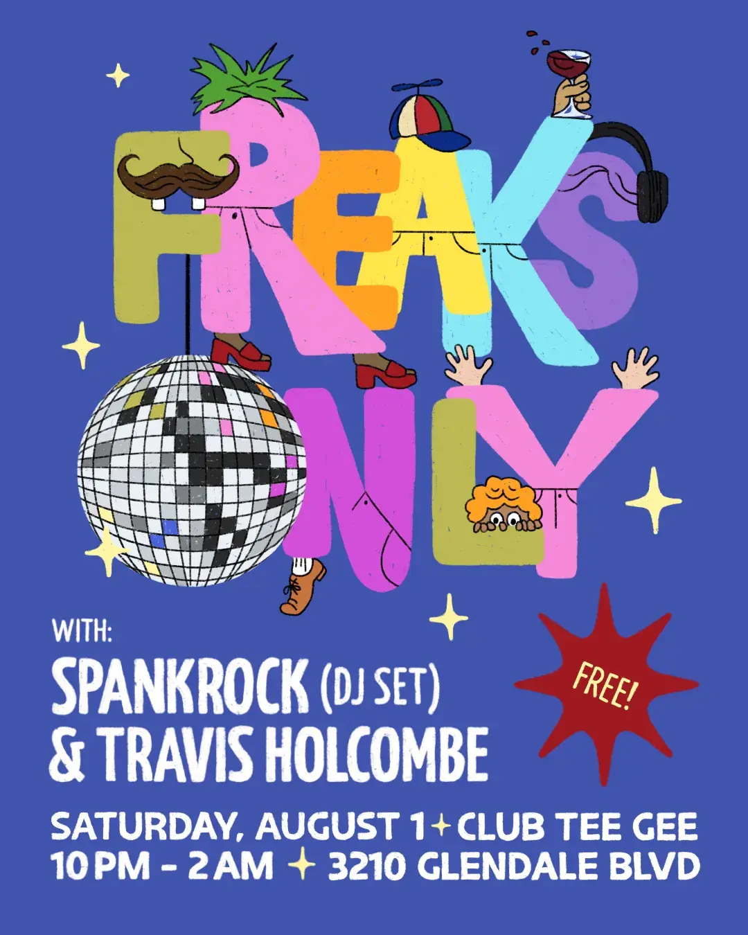FREAKS ONLY with Spankrock
