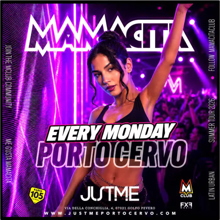 MAMACITA - Lunes en el JUST ME de Porto Cervo