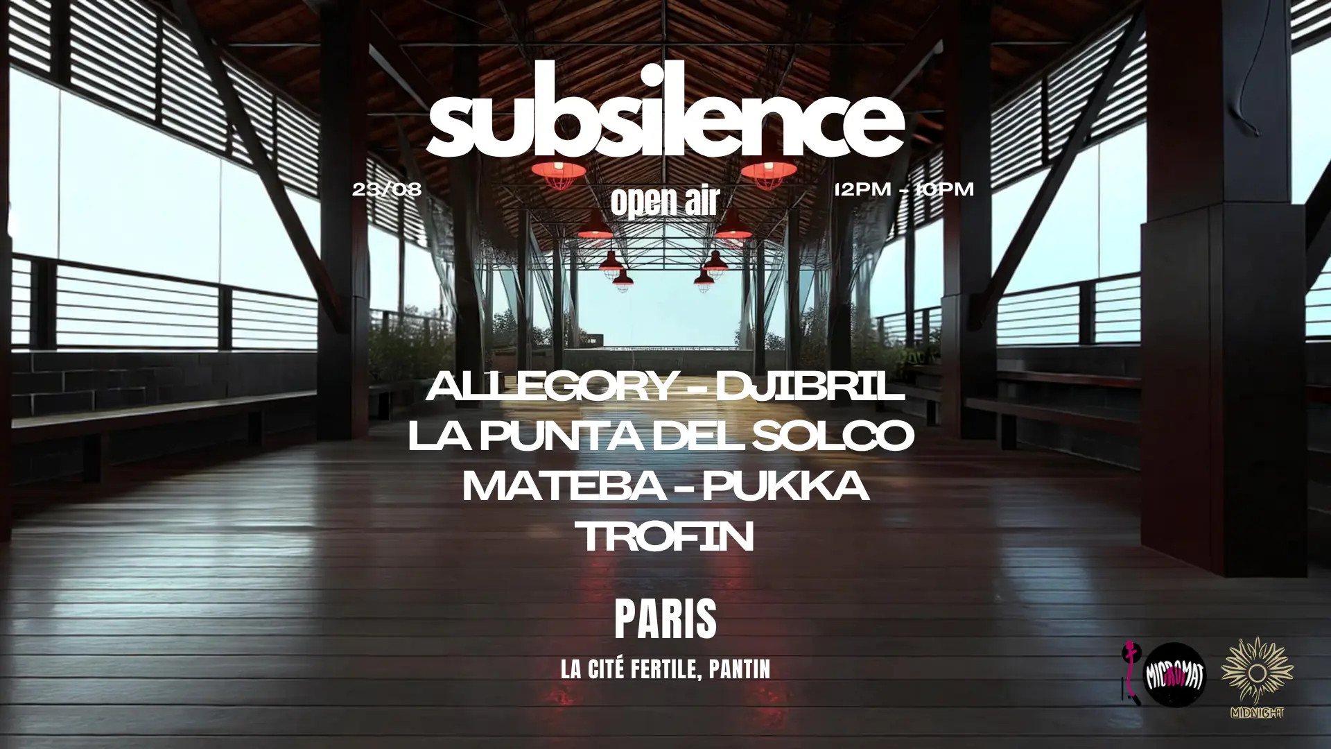 SUBSILENSE OPEN AIR / ALLEGORY / DJIBRIL / PUKKA / DEL SOLCO / TROFIN / MATEBA
