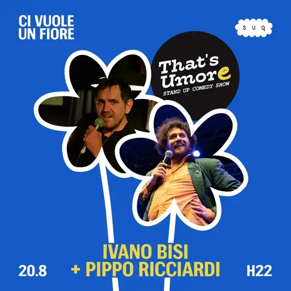 That's Umore presenta Ivano Bisi e Pippo Ricciardi