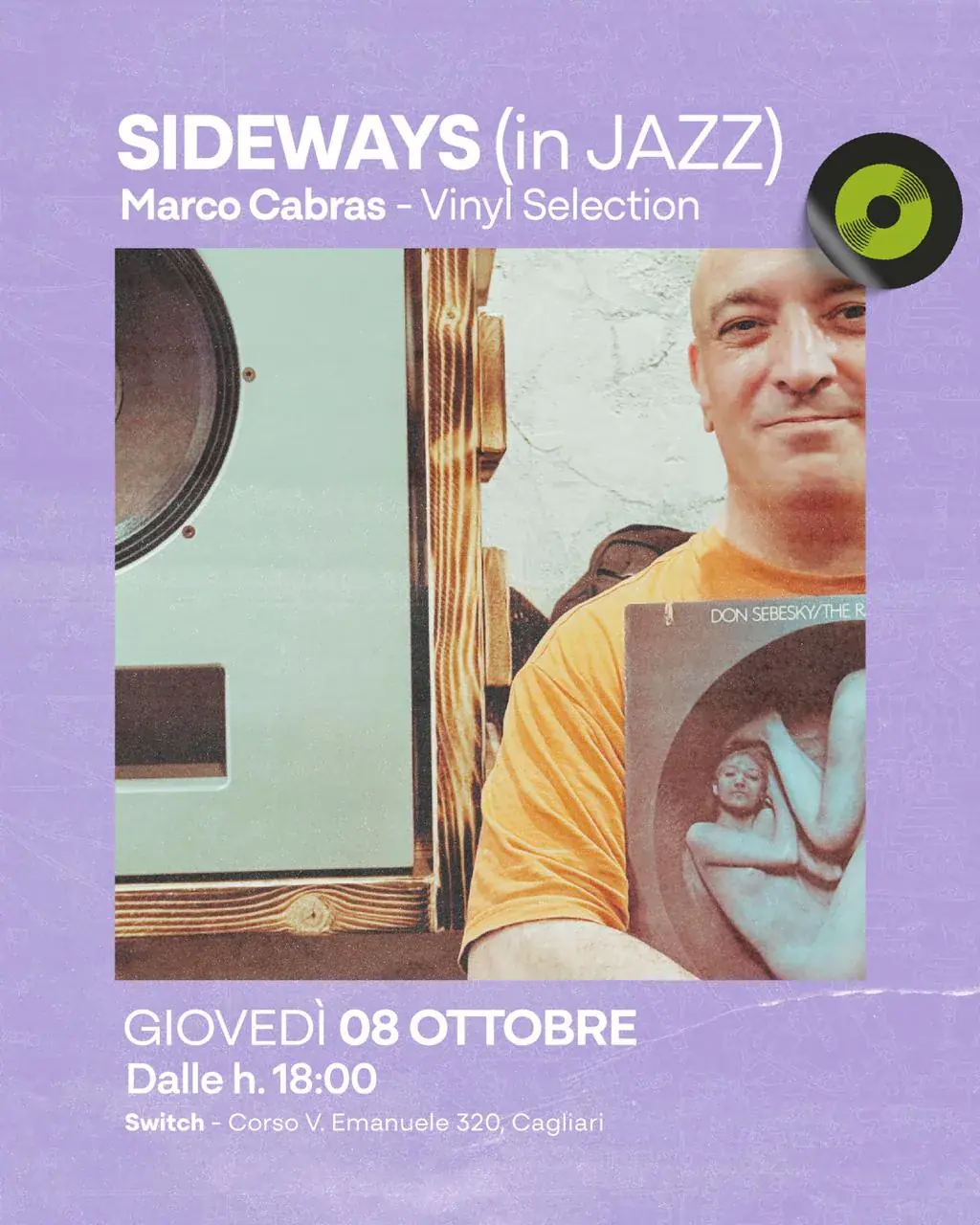 Sideways in Jazz at Switch: selección de vinilos a cargo de Marco Cabras