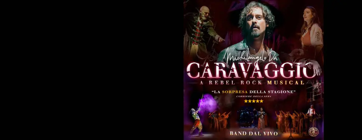 Michelangelo Da Caravaggio - A Rebel Rock Musical