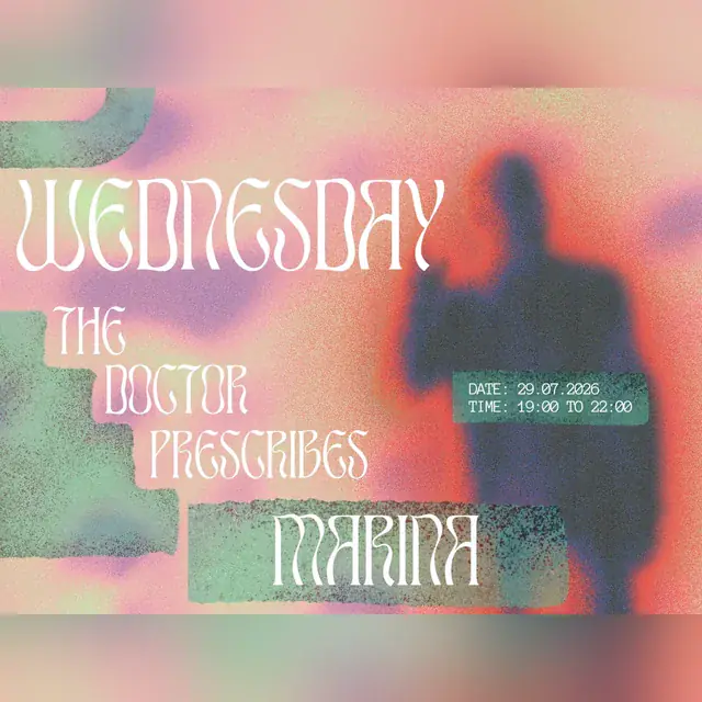 Wednesday: The Doctor Prescribes Marina