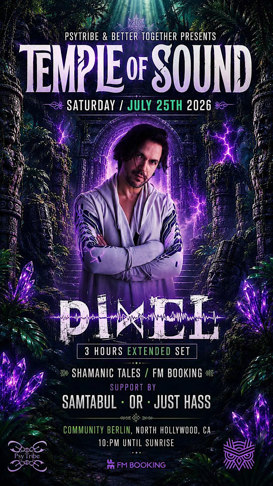 Temple Of Sound PSY TRIBE & BETTER TOGHETER Present PIXEL 3 HOURS SET