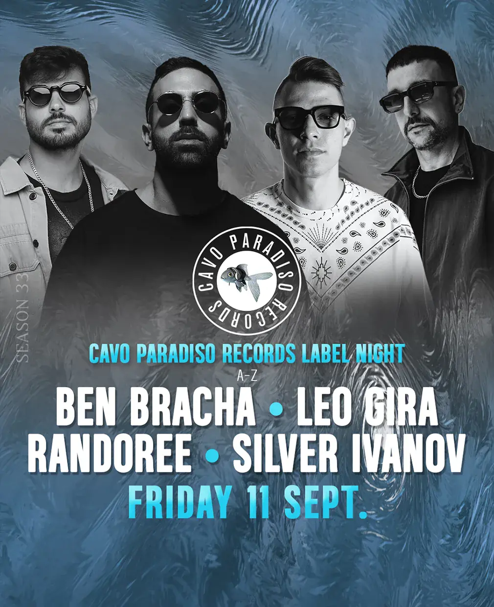 Cavo Paradiso Records Label Night w/ Ben Bracha - Leo Gira - Randoree - Silver Ivanov (a-z)