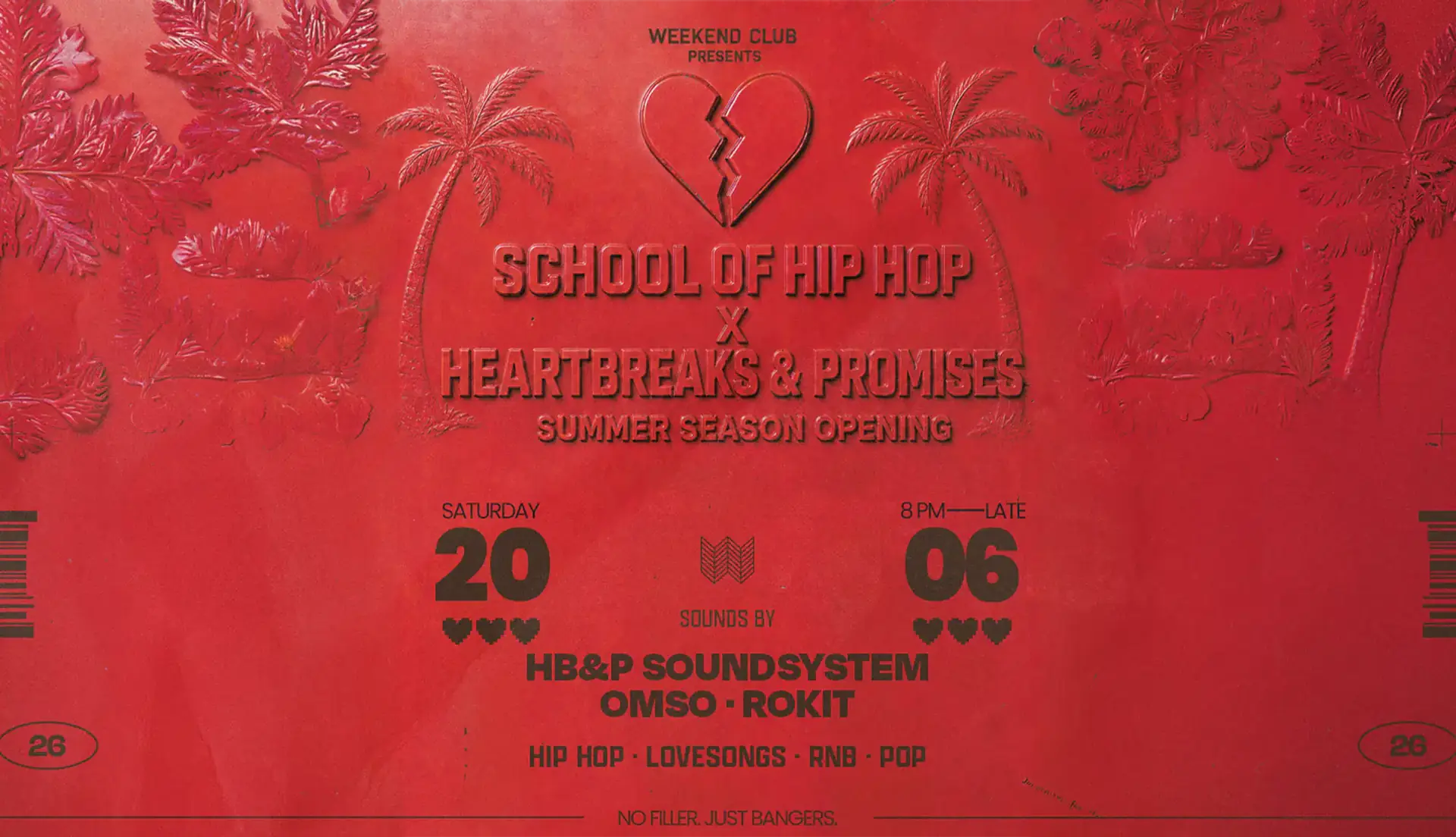 SCHOOL OF HIP HOP X HEARTBREAKS & PROMISES – SUMMER SEASON OPENING