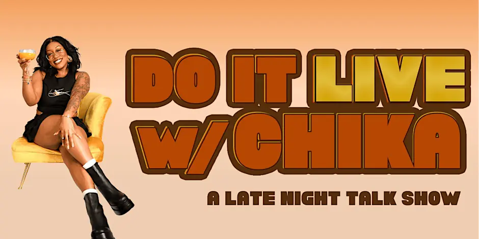 Do It Live w / Chika