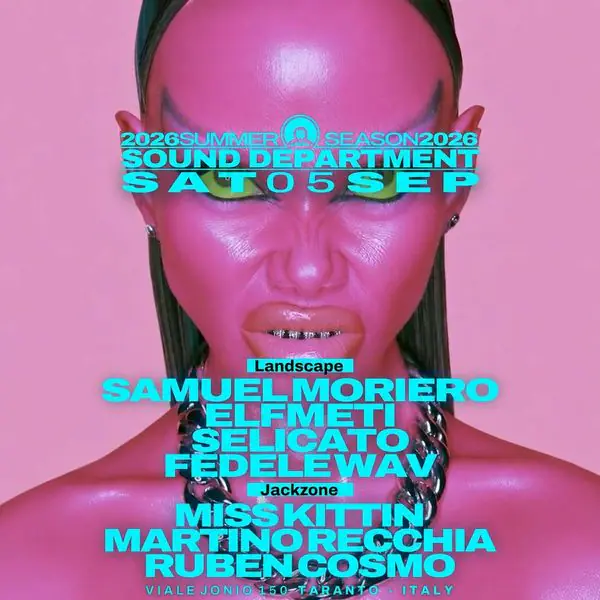 Sound Department 5 Sep w / Samuel Moriero, Elfmeti and Miss Kittin