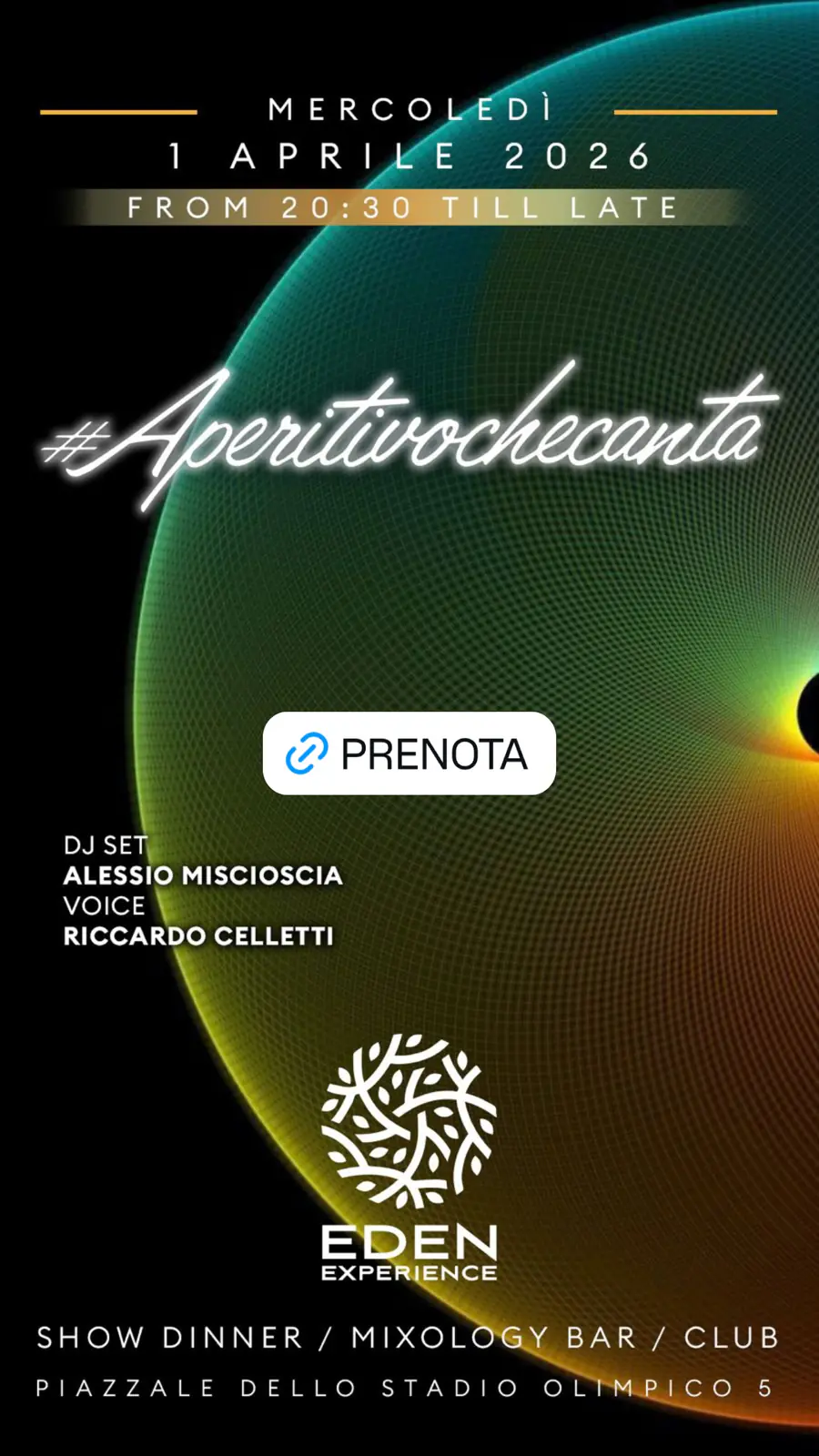 APERITIVO CHE CANTA en Eden Experience