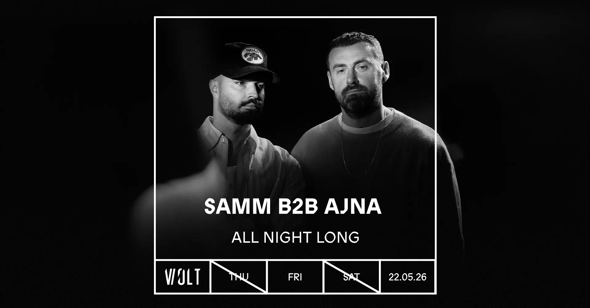 Samm B2B AJNA – All Night Long