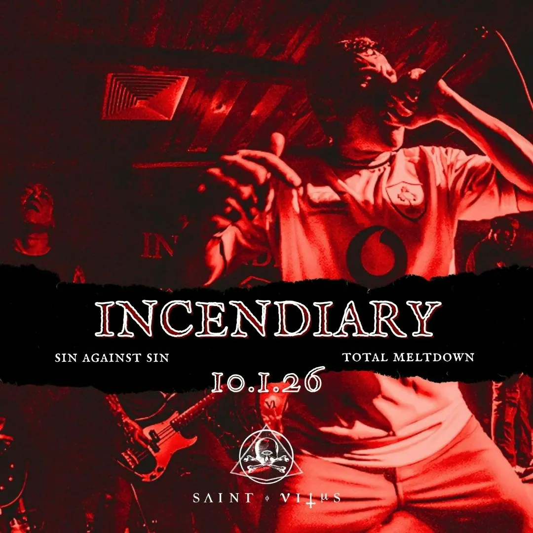 Incendiary, Sin Against Sin, Total Meltdown