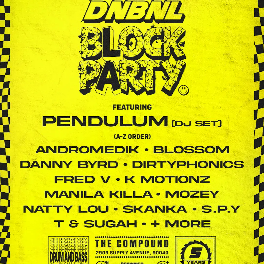 B&L Presents DNBNL BLOCK PARTY LA