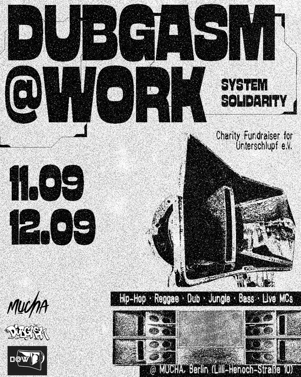 Dubgasm@Work: System Solidarity (Charity Fundraiser)