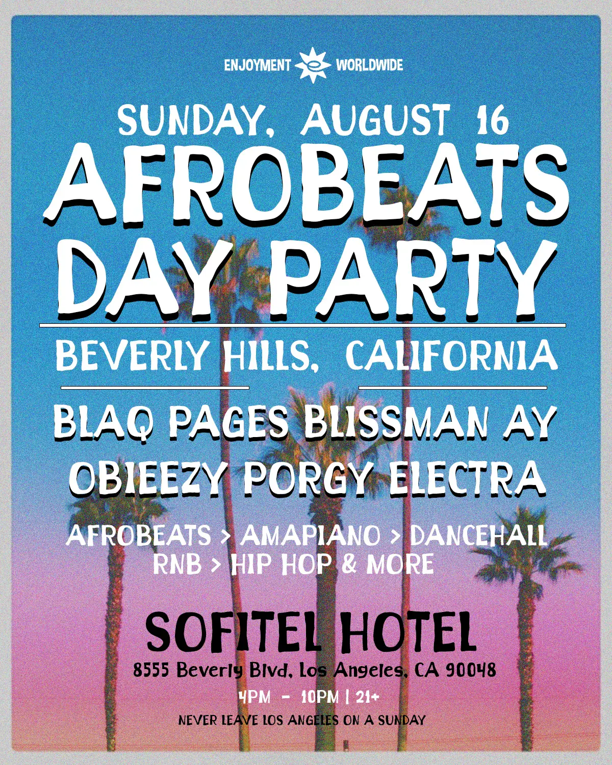 Afrobeats Day Party ( Beverly Hills ) at Sofitel Hotel