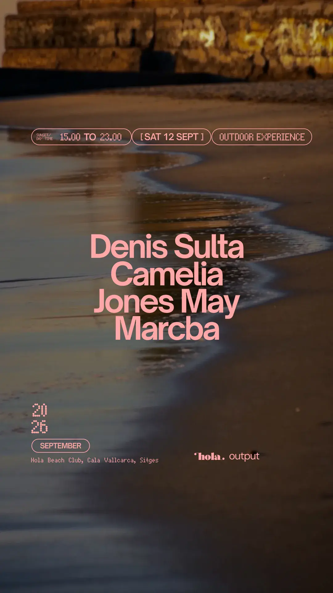 Output at Hola Beach Club pres. Denis Sulta