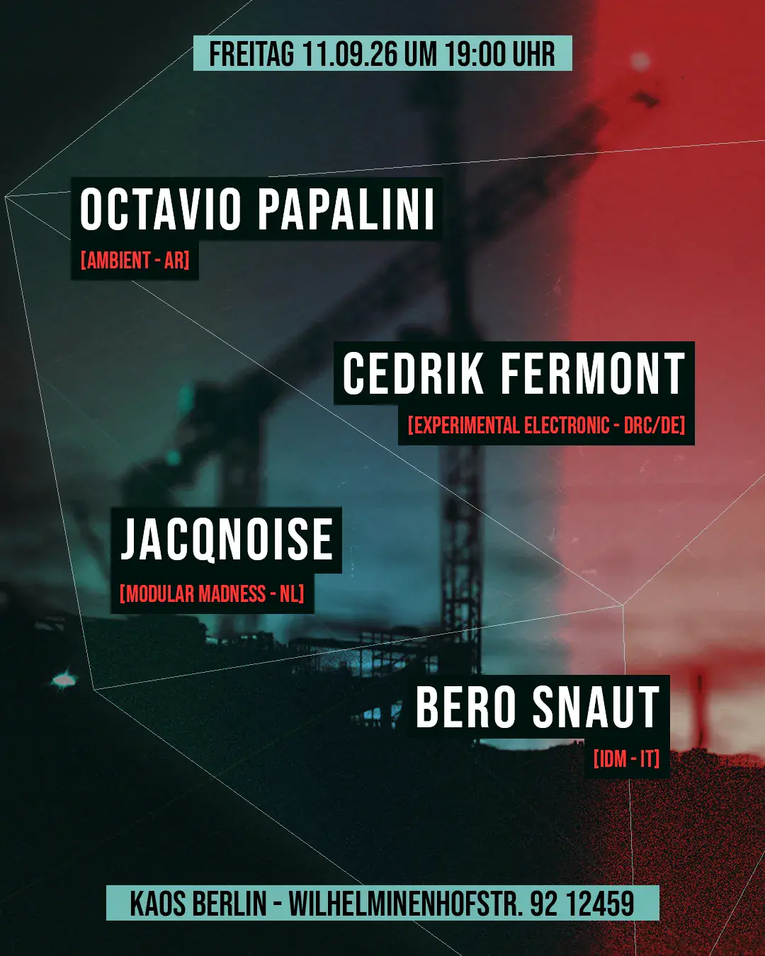 Octavio Papalini, Cedrik Fermont, JacqNoise, Bero Snaut live