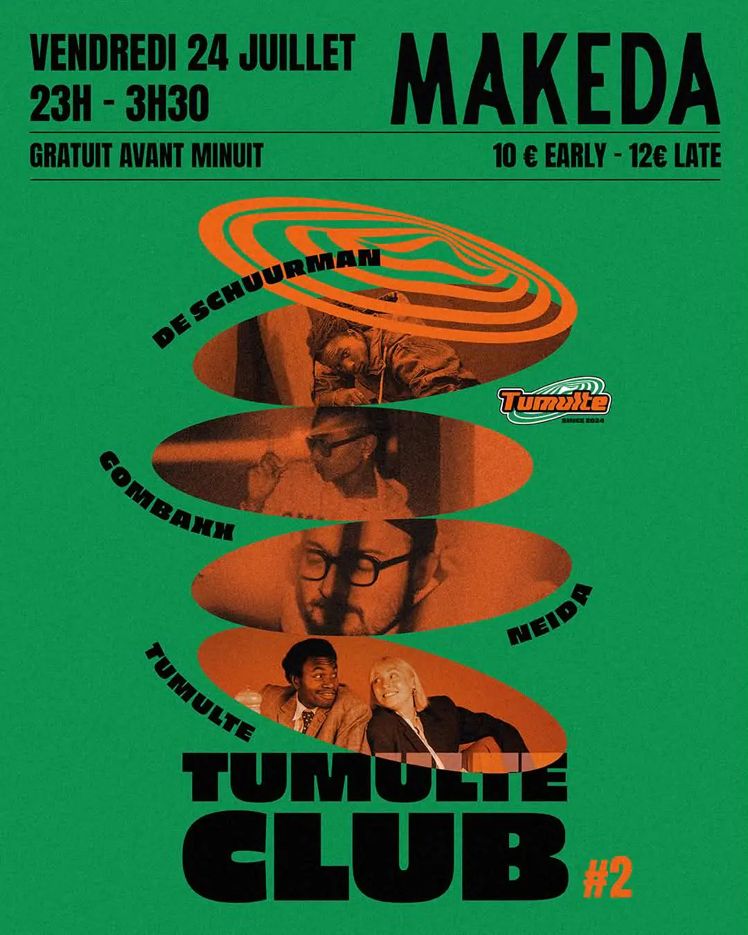 Tumulte club with De Schuurman, Gombaxx, Neida