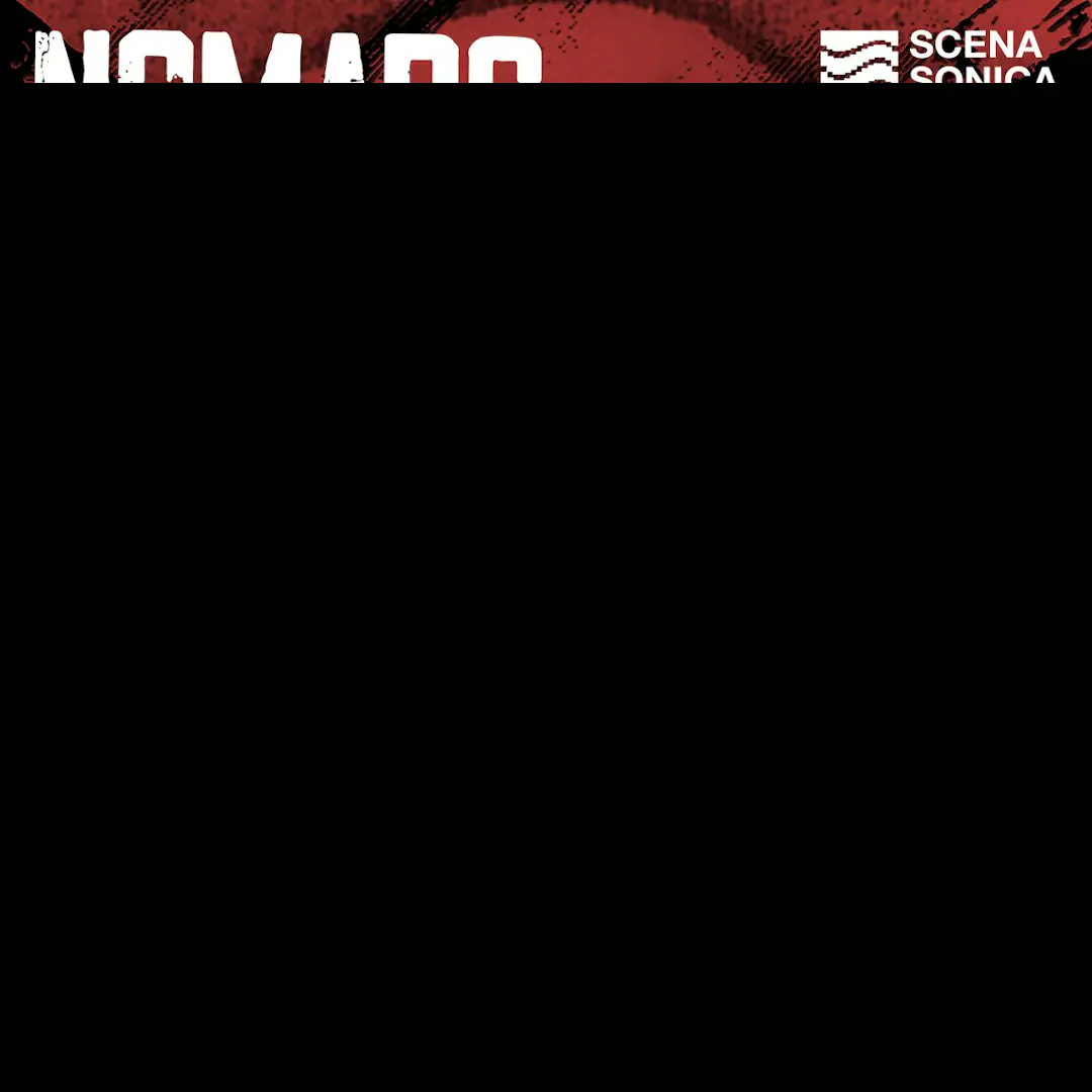 NOMADS International Noise Fest 2026 @ Scenasonica