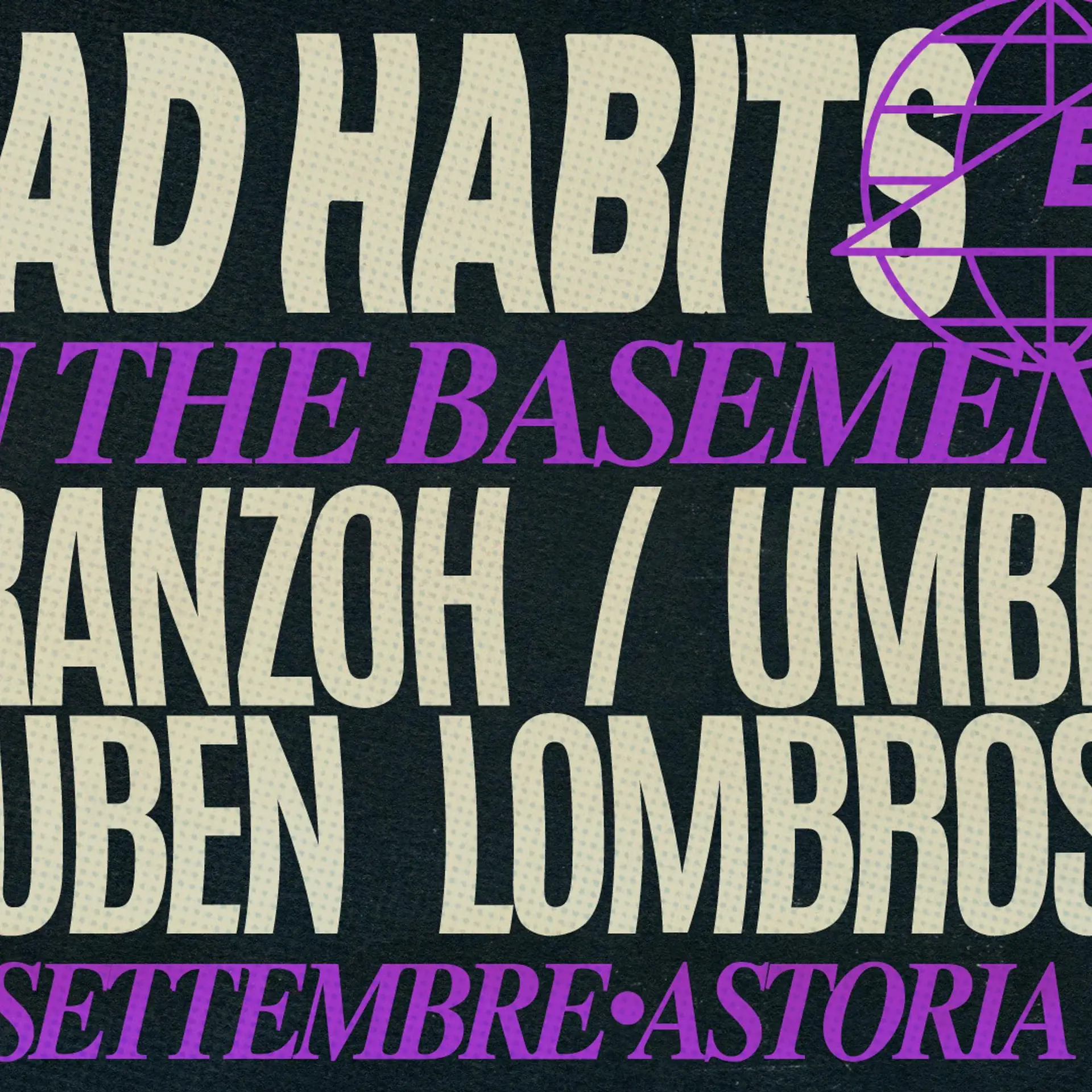 Bad Habits in the Basement: Franzoh & Umbee + Ruben Lombroso at Astoria