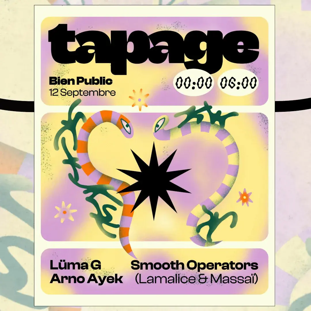 Tapage: Lüma G, Smooth Operators, Arno Ayek