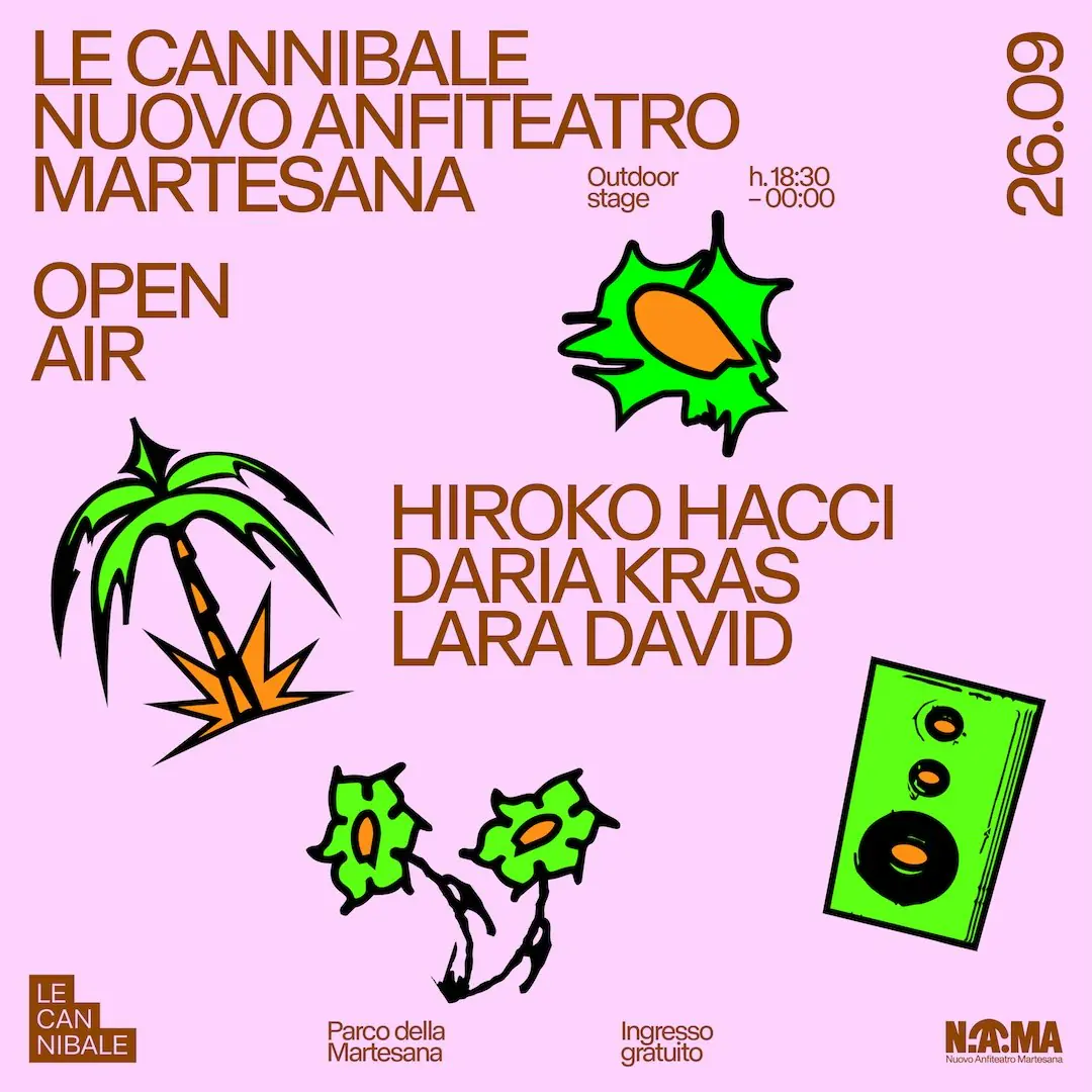 Le Cannibale Open Air - Parco della Martesana | Daria Kras, Hiroko Hacci, Lara David