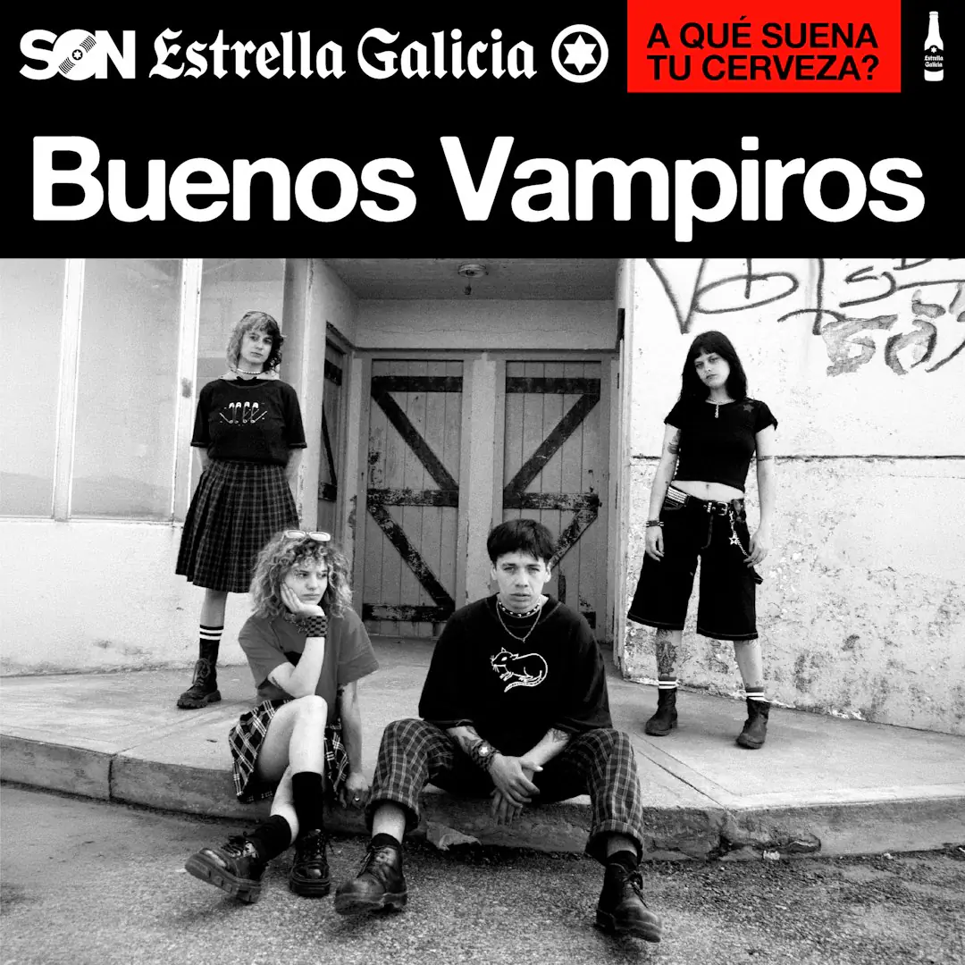 Buenos Vampiros en Madrid | SON Estrella Galicia