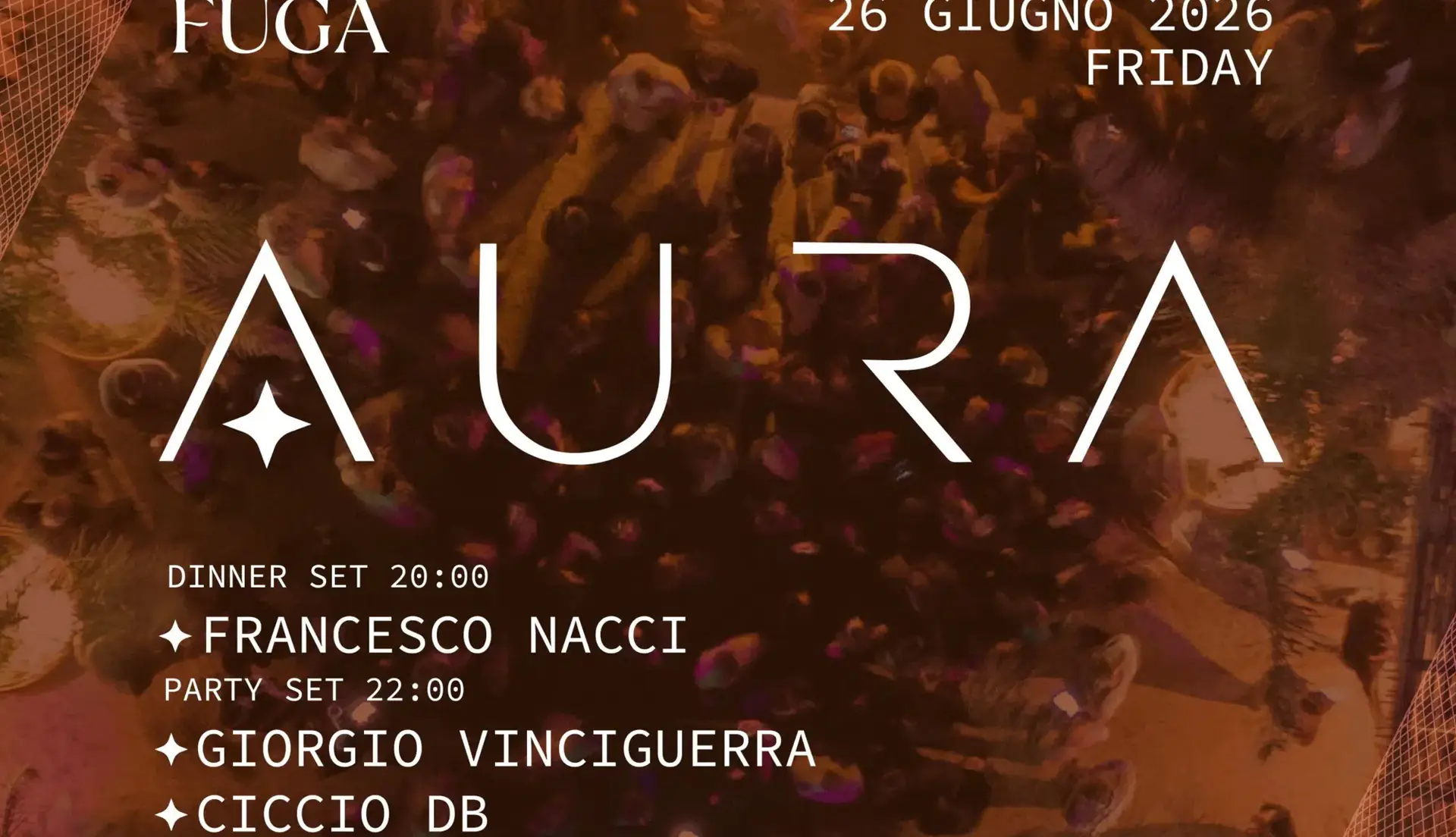 AURA by FUGA - Dinner & Party | 26.06 w / Ciccio DB