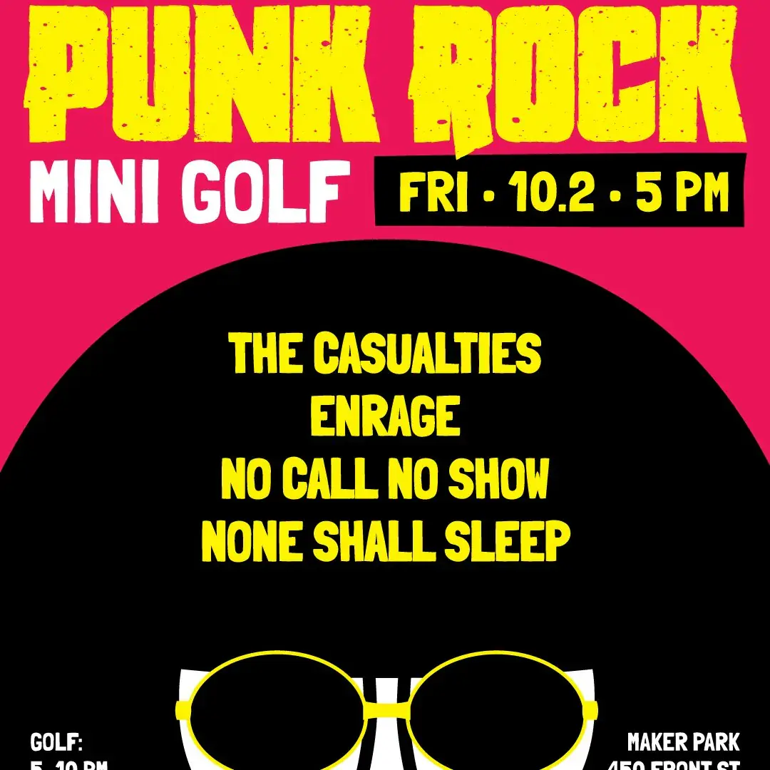 Punk Rock Mini Golf - Night 3 / 5 w / The Casualties, Enrage, etc