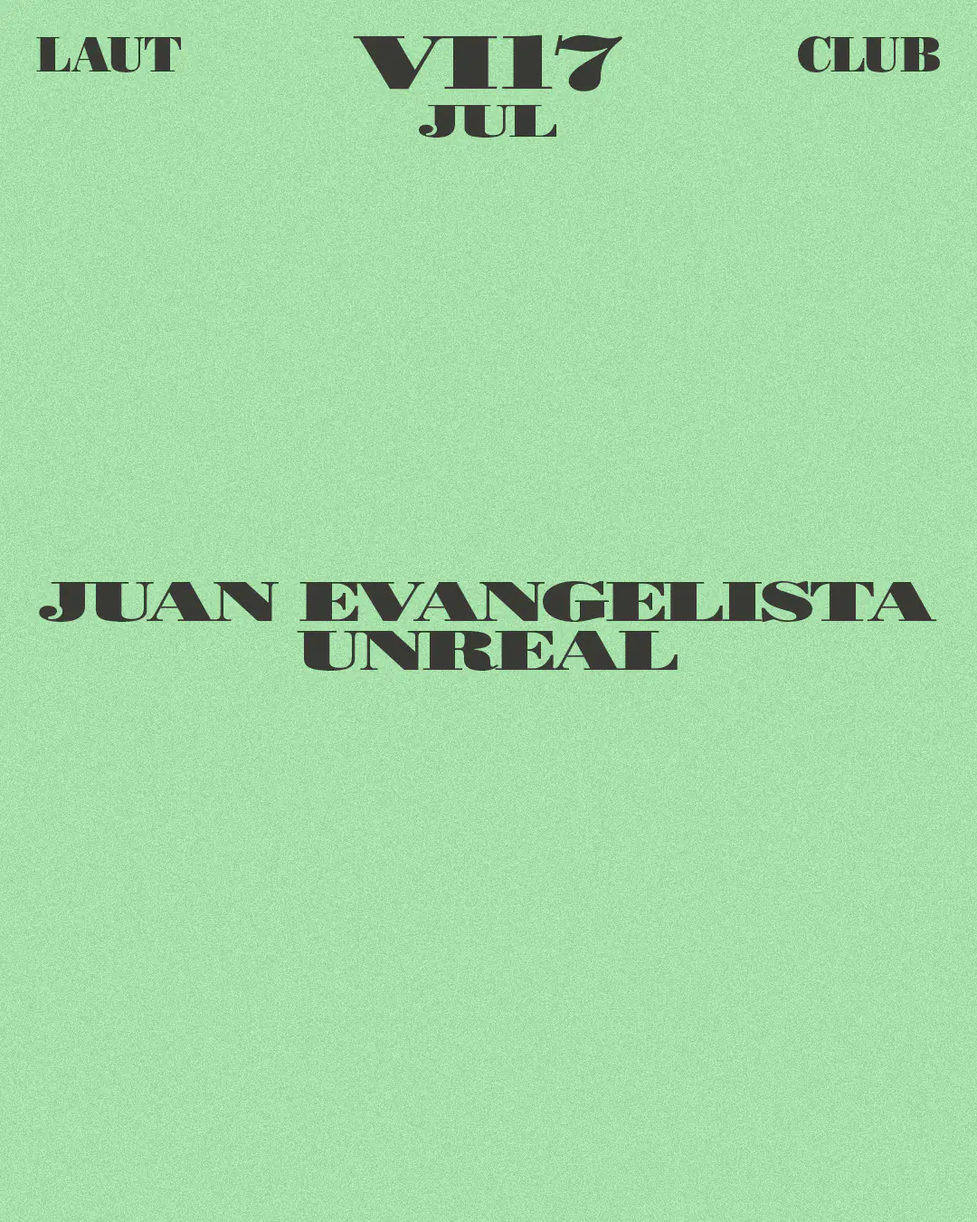 Juan Evangelista + Unreal