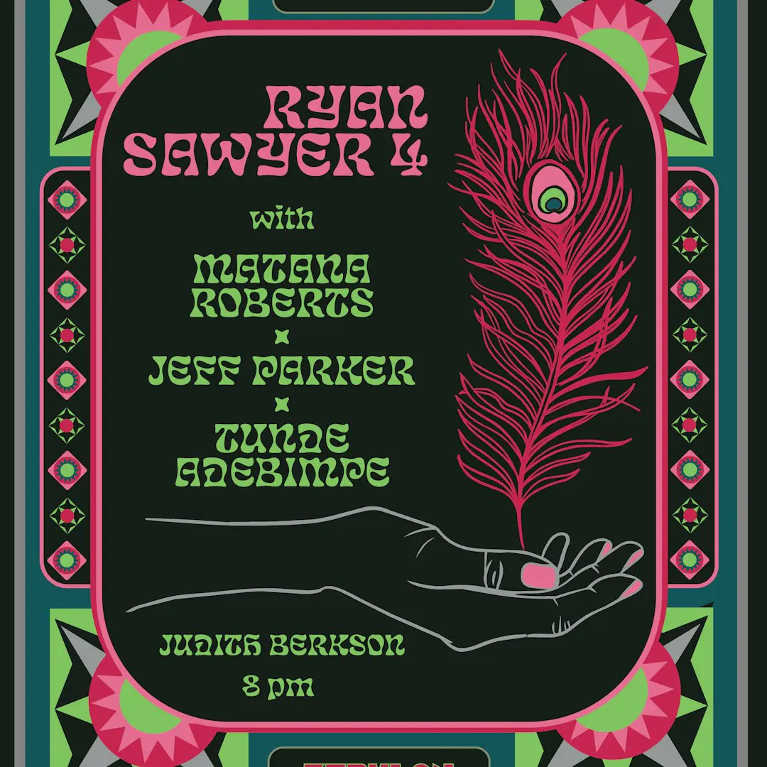 Ryan Sawyer 4, Matana Roberts, Jeff Parker, Tunde Adebimpe
