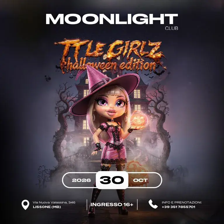 MOONLIGHT “TT LE GIRLZ” 30 OCTOBER 2026