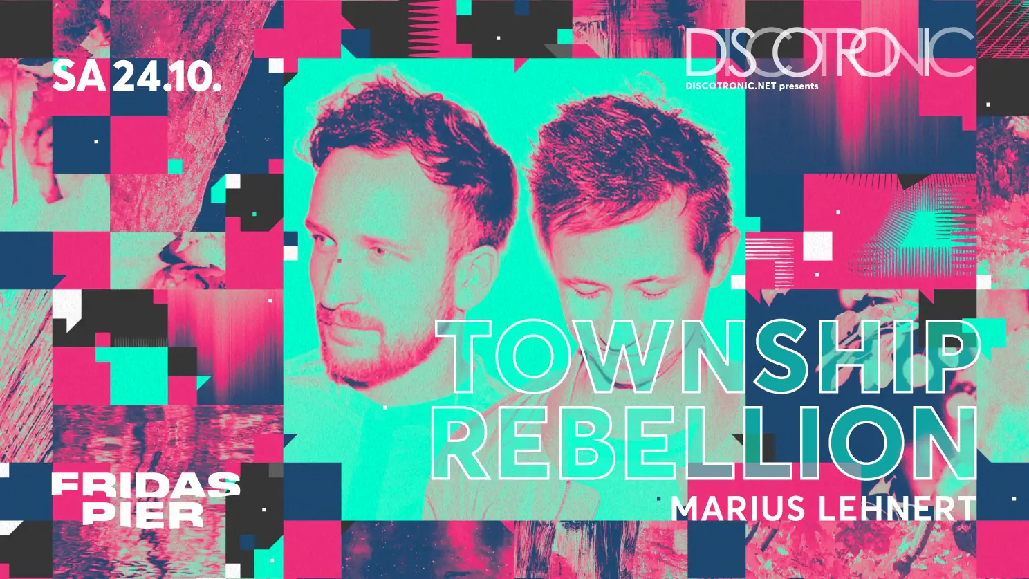 Discotronic Night pres. Township Rebellion & Marius Lehnert