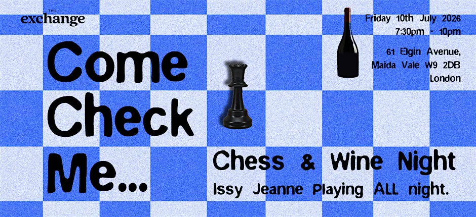 Come Check Me - Chess, Wine & DJ