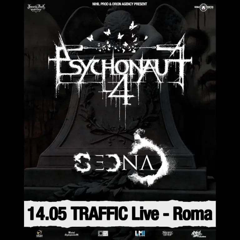 PSYCHONAUT 4 + Sedna @ Traffic Rome
