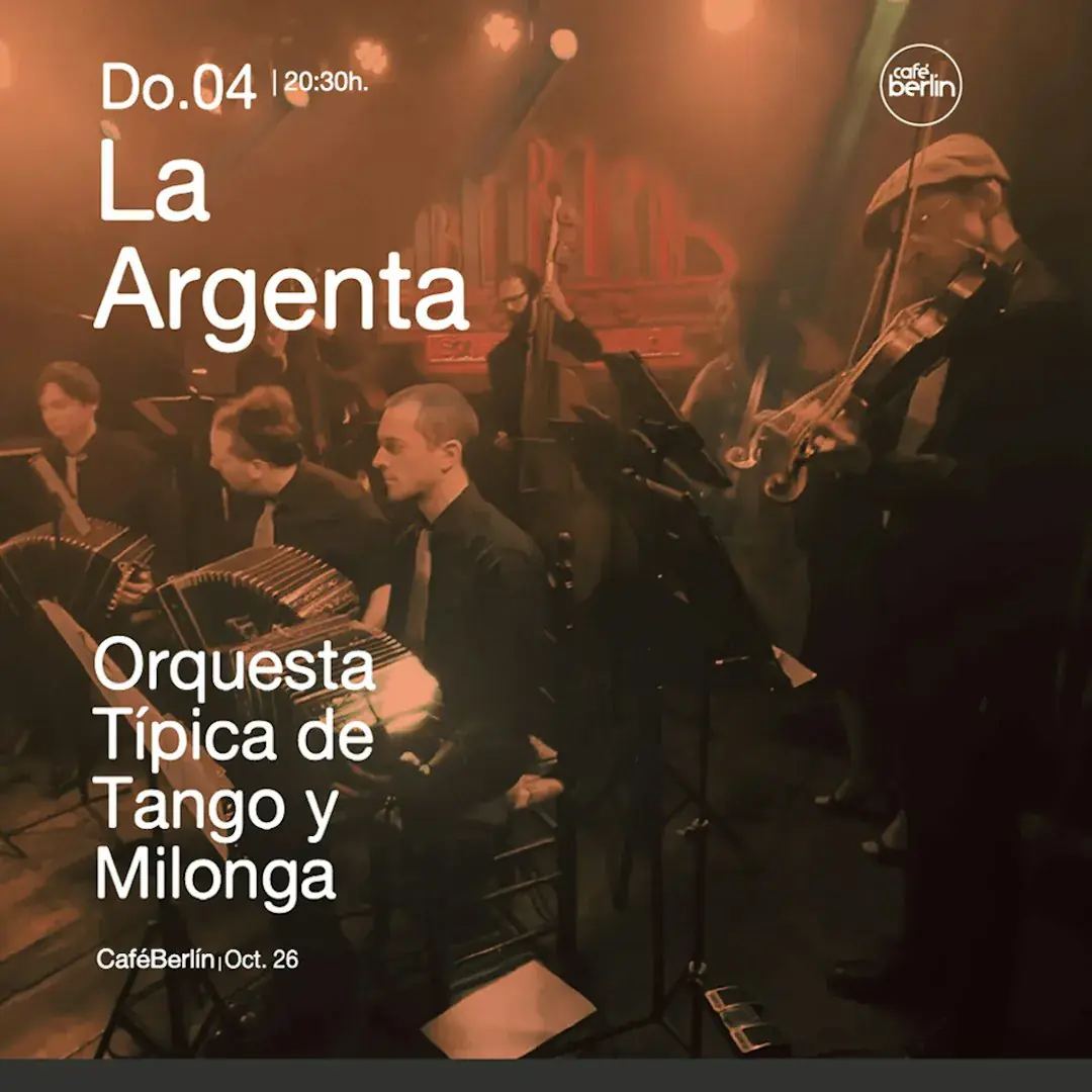 Orquesta típica LA ARGENTA Tango y Milonga