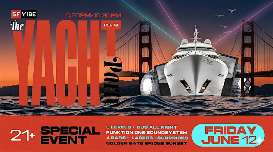 SFVibe presents: The Yacht Party