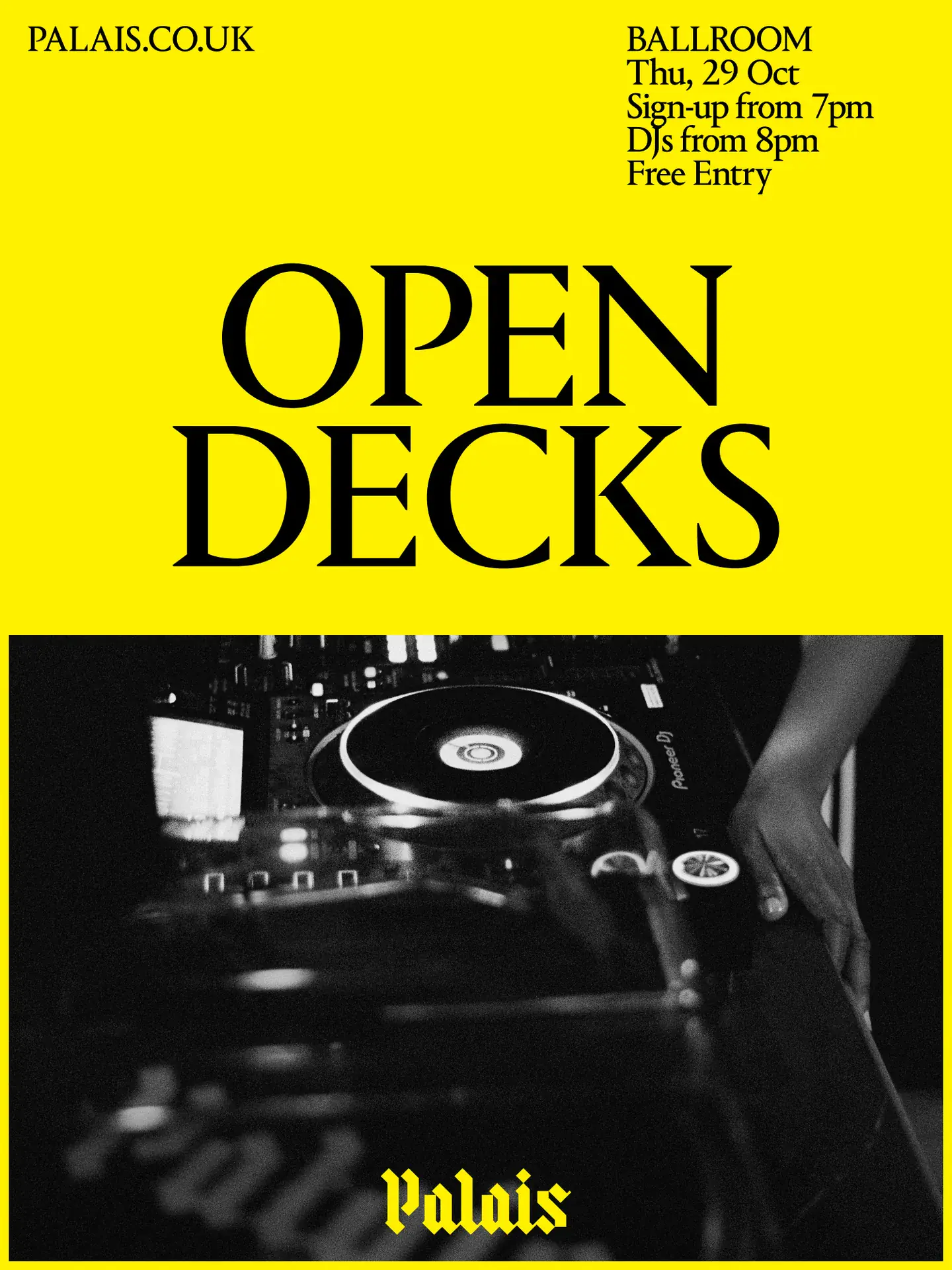 Ballroom at Palais: Open Decks