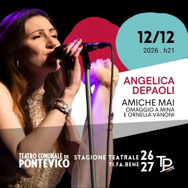 Amiche mai. Omaggio a Mina e Vanoni - Angelica Depaoli