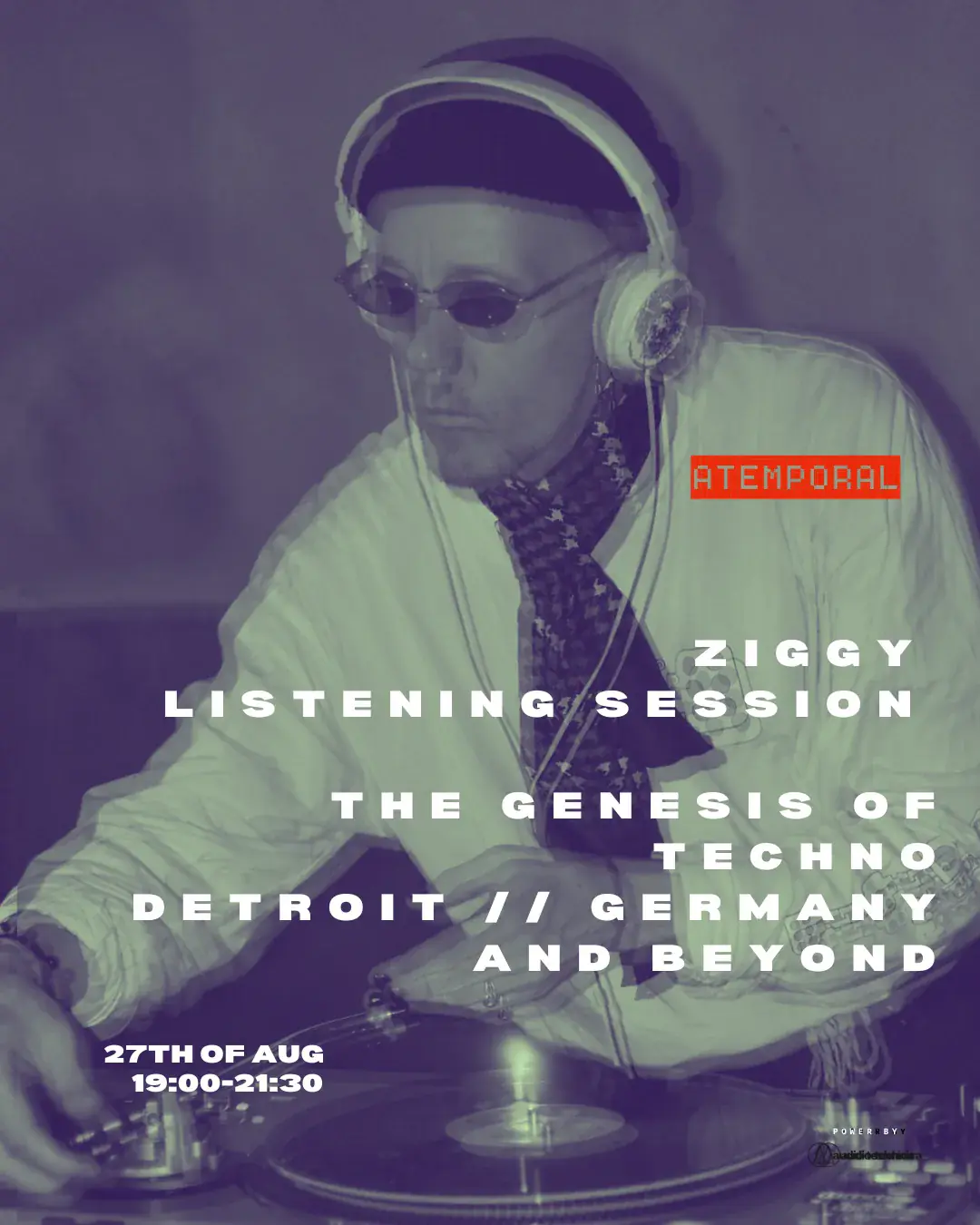Ziggy Zeitgeist — Listening Session 'THE GENESIS OF TECHNO DETROIT / / GERMANY AND BEYOND'