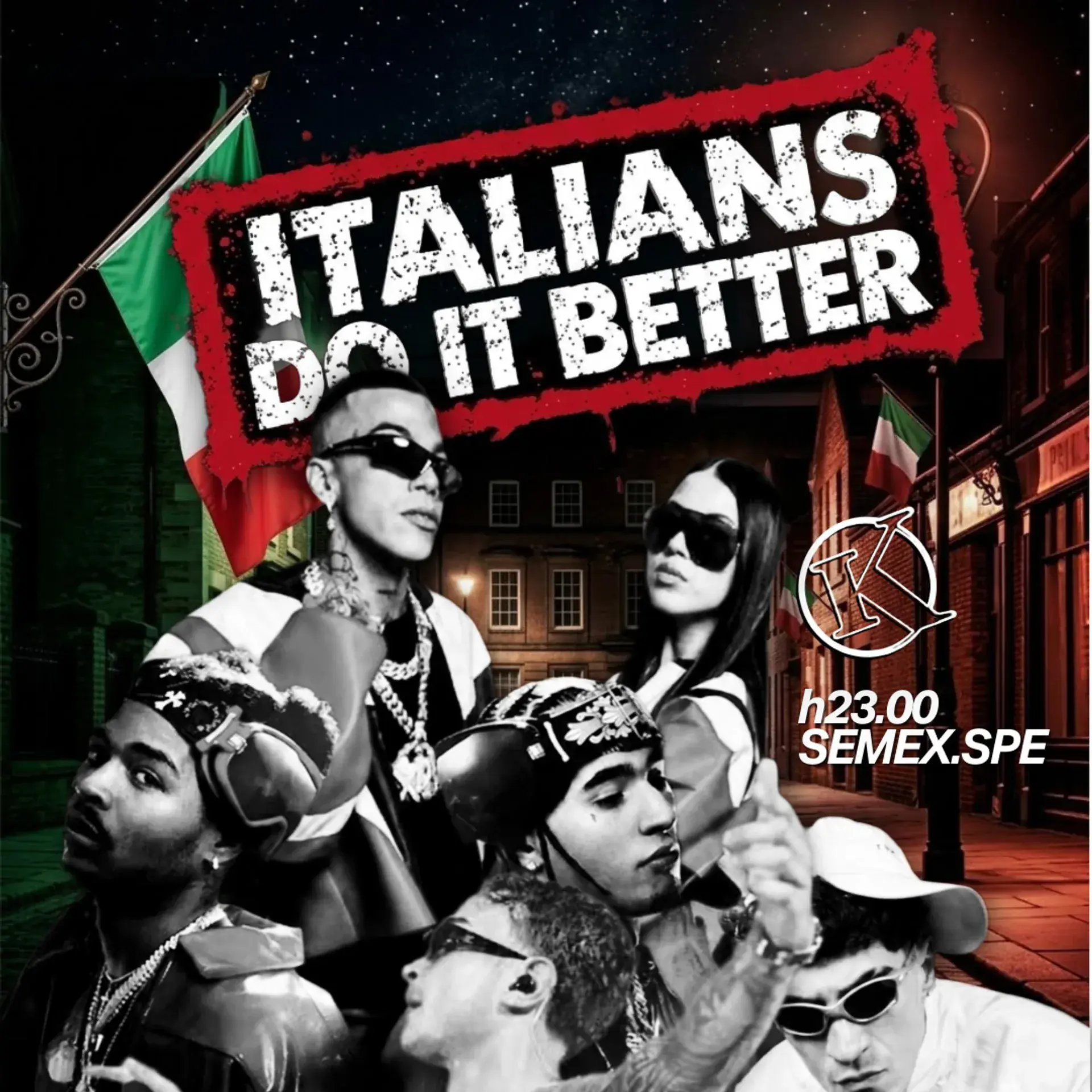 ITALIANS DO IT BETTER - Saturday 10 October